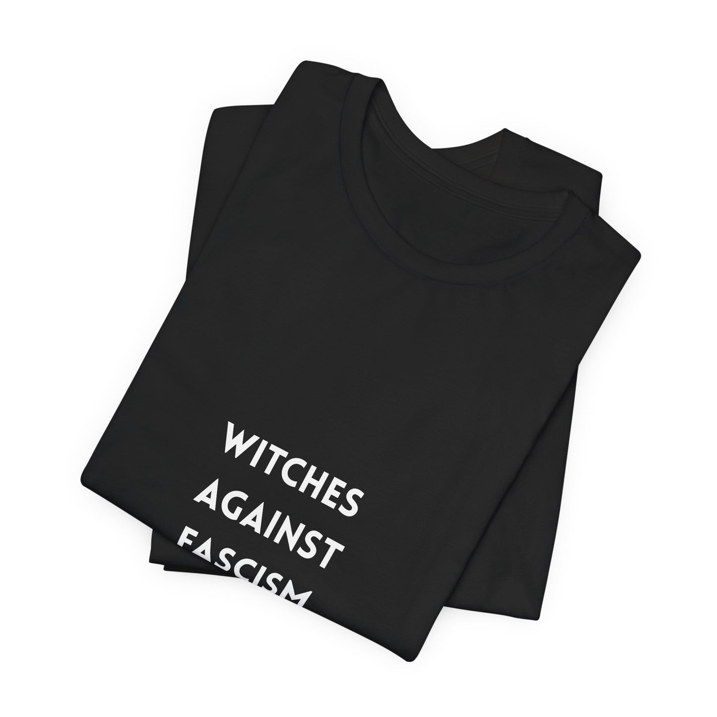 Witches Against Fascism Tee – Ward & Witness