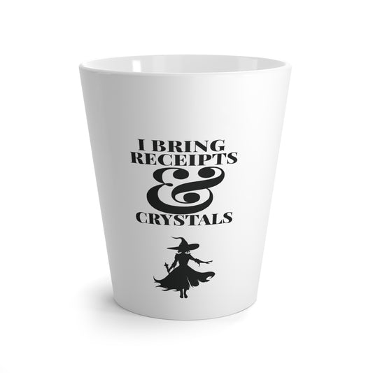 I Bring Receipts & Crystals – Witchy Latte Mug, 12oz White Ceramic (Black)